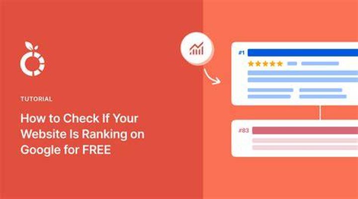 Check Your Website's Google Ranking: A Comprehensive Guide