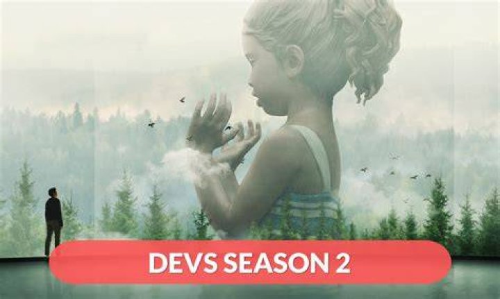 Devs Season 2: Release Date, Cast, Plot, Trailer and All Other Information!
