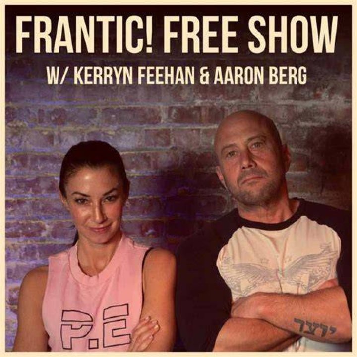 Frantic! FREE Show w/ Aaron Berg & Kerryn Feehan! on February 20, 2023