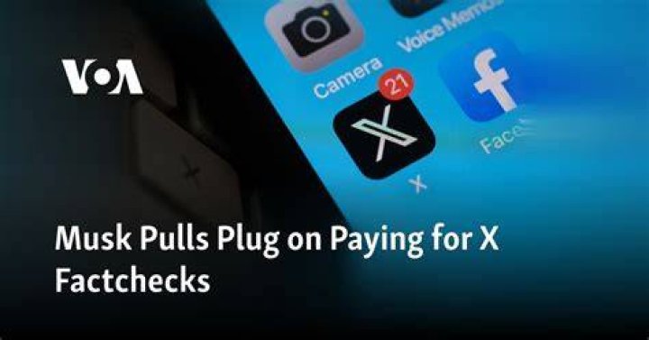 Musk pulls plug on paying for X factchecks